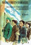 Kanis, M - Naar erets Jisraeel