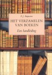 P.J. Buijnsters - Het verzamelen van boeken een handleiding