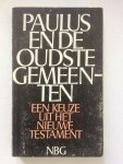 Paulus - Paulus en de oudste gemeenten / druk 1