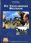 Michael Meinhold - Die Vogelsberger Westbahn
