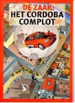  - Het Cordoba complot / 2 / druk 1