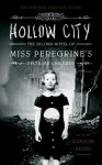 Ransom Riggs - Hollow city The second novel of Miss Peregrine's peculiar children