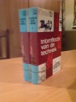 Derry en Williams - Triomftocht van de Techniek van de oudste tijden tot het jaar 1900, deel 1+2