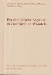 Allesch, Christian G. | Elfriede Billmann-Mahecha & Alfred Lang - Psychologische Aspekte des kulturellen Wandels Allesch, Christian G. | Elfriede Billmann-Mahecha & Alfred Lang - Psychologische Aspekte des kulturellen Wandels