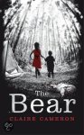 Claire Cameron - The Bear