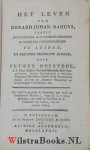 Hofstede, Petrus|Wudrian, Valentin - Convoluut mbt G.J.Nahuys 1) P. Hofstede; Het leven van Gerard Johan Nahuys  WAARBIJ:  2) NN; Leerrede met welke hoogleraar G.J. Nahuys, ware hij in het leven gebleven, in de gemeente van Leiden etc.  WAARBIJ:  3) J. C. Mohr. Overdenkingen bij ...
