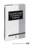 Botha, Rudolf P. - Twentieth Century Conceptions of Language. Mastering the Metaphysics Market.