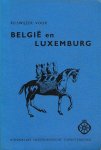  - Reiswijzer voor België en Luxemburg : voor automobilisten, scooter- en motorrijders, bromfietsen en wielrijders, - 17e druk