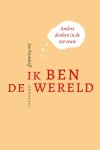 Jan Warndorff 151113 - Ik ben de wereld Anders denken in de 21e eeuw