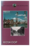LAM van den Bercken - Het gezicht van Nederland : Boskoop