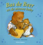 Miriam Moss 260699 - Bas de Beer en de nieuwe baby