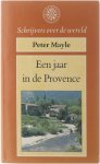 Peter Mayle - Een jaar in de Provence Peter Mayle - Een jaar in de Provence