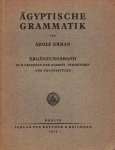 Erman, Adolf - Ägyptische Grammatik. Ergänzungsband zum erlernen der Schrift, Paradigmen und Übungsstücke
