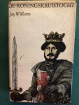Williams, Jay - De koningskruistocht Williams, Jay - De koningskruistocht