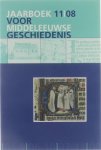 Miranda Boone - Jaarboek voor middeleeuwse geschiedenis. / [Deel] 11, 2008.