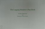 Ken Schmelzer 251633, Gordon Johnson 251634 - Logging Modeler's Plan Book