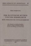 Erik Hornung 35029 - Der ägyptische Mythos von der Himmelskuh