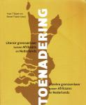 Yves T'Sjoen, Ronel Foster - Toenadering / literair grensverkeer tussen Afrikaans en Nederlands