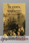 Larsson, Dr. Goran - De Joden, Majesteit! --- Een Zweeds theoloog ontdekt in Jeruzalem een nieuwe betekenis en een nieuw leven in de Schriften