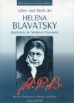 Cranston, Sylvia; Carey Williams - H.P.B. Leben und Werk der Helena Blavatksy. Begr³nderin der modernen Theosophie
