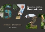 Mark Hemmer - Bijzondere details in Bennekom