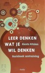 Rients Ritskes - Leer denken wat je wil denken Basisboek zentraining
