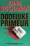 E. Buchanan - Dodelijke primeur / Een Britt Montero thriller