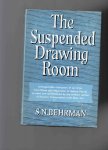 Behrman S.N. - the Suspended drawing Room, unforgettable characters of our time, from Shaw and Wiezmann to Gabriel Pascal.