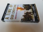 Todd S. Purdum - A time of our choosing: America's war in Iraq