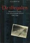Hilbrink - Illegalen: Illegaliteit in Twente & het aangrenzende Salland 1940-1945