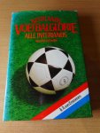 Emmenes, Ir. A. van - Nederlands Voetbalglorie. Alle interlands van 1905 tot heden.