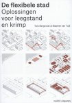 Tom Bergevoet - De flexibele stad
