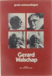 Van Vlieden B.F. - Grote ontmoetingen: Gerard Walschap