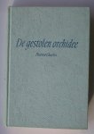 CHARLES, THERESA, - De gestolen orchidee.