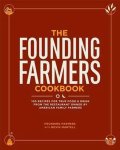 Founding Farmers - The Founding Farmers Cookbook
