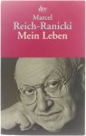 Marcel Reich-Ranicki - Mein Leben