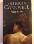 Cornwell, P. - Rigor mortis Cornwell, P. - Rigor mortis
