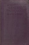 Beattie & W.E. Carnegie Dickson, J. Martin - A textbook of general pathology  and A textbook of special pathology.