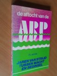 Enk, P.L. van - De aftocht van de ARP. Jaren van strijd tussen macht en beginsel