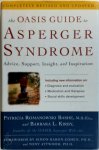 Patricia Romanowski Bashe, Barbara L. Kirby - The Oasis Guide to Asperger Syndrome