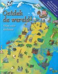Unknown - Ontdek de wereld - Atlas voor kinderen Alle werelddelen plus speciale kaart van Nederland en België, inclusief uitneembare wereldkaart op posterformaat!