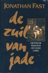 Fast, Jonathan - de zuil van jade