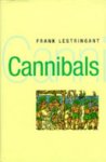 Frank Lestringant - Cannibals