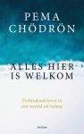Pema Chödrön - Alles hier is welkom