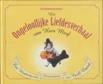 Carll Cneut - Het ongelooflijke liefdesverhaal van Heer Morf