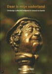 Odekerken, Jos - Daar is mijn vaderland -  Limburgs cultureel erfgoed in woord en beeld