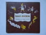 Riemens-Reurslag, J. & Johanna Bottema. - Baas Jochem. Kleingoed no. 6.