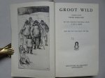 Freuchen, Peter. - Groot wild.