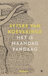 Sytske van Koeveringe - (1) Het Is Maandag Vandaag