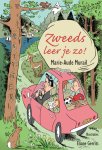 Marie-Aude Murail - Zweeds leer je zo!